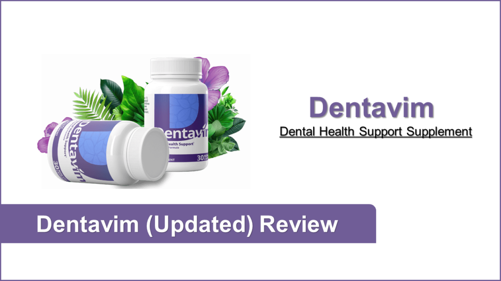 Is Dentavim a Scam My Honest Review After Trying It!